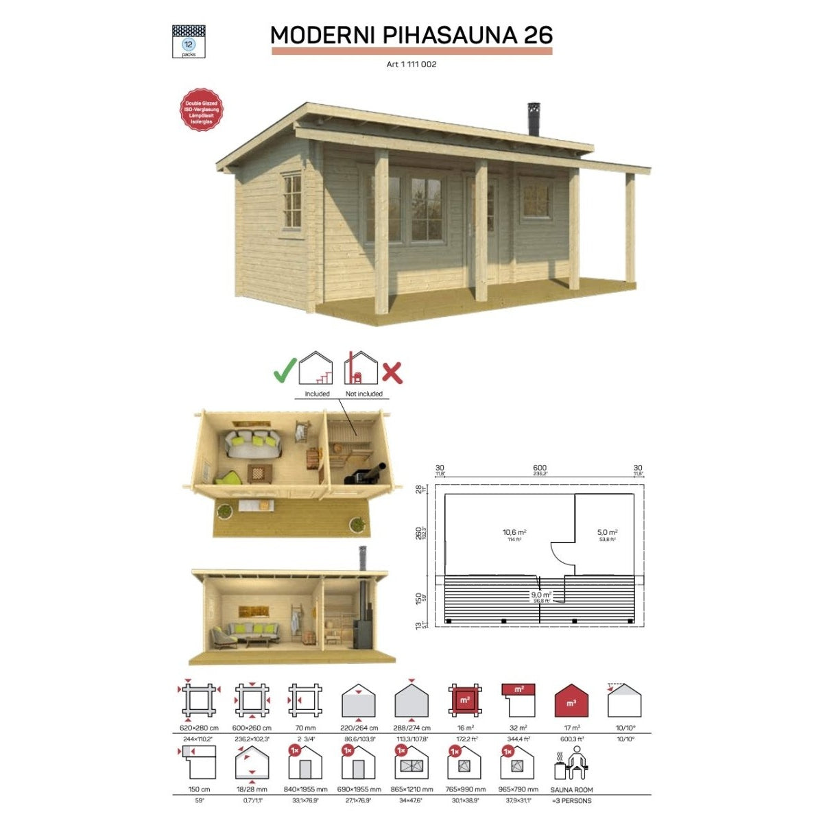 Tene Saunahaus MODERNI PIHASAUNA 26